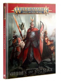 WARHAMMER : AGE OF SIGMAR -  ORDER BATTLETOME - COUVERTURE RIGIDE(V.A.) -  CITIES OF SIGMAR
