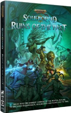 WARHAMMER : AGE OF SIGMAR -  RUINS OF THE PAST (ANGLAIS) -  SOULBOUND