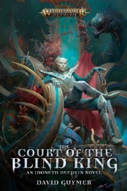 WARHAMMER : AGE OF SIGMAR -  THE COURT OF THE BLIND KING (V.A.)