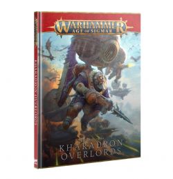 WARHAMMER : AGE OF SIGMAR -  TOME DE BATAILLE: KHARADRON OVERLORDS (ANGLAIS) -  KHARADRON OVERLORDS