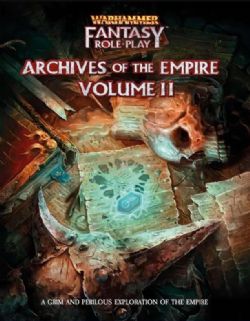 WARHAMMER FANTASY ROLE PLAY -  ARCHIVES OF THE EMPIRE HC (ANGLAIS) -  UNIVERS 02