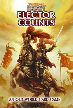 WARHAMMER FANTASY ROLE PLAY -  ELECTOR COUNTS (ANGLAIS)