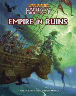 WARHAMMER FANTASY ROLE PLAY -  EMPIRE IN RUINS HC (ANGLAIS) -  AVENTURE