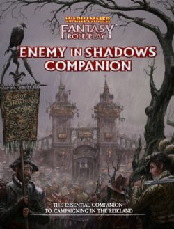 WARHAMMER FANTASY ROLE PLAY -  ENEMY IN SHADOWS COMPANION (ANGLAIS)