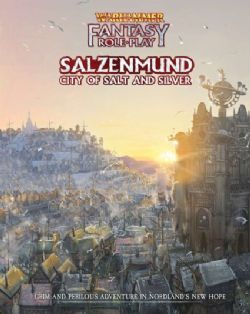 WARHAMMER FANTASY ROLE PLAY -  SALZENMUND - CITY OF SALT AND SILVER (ANGLAIS)