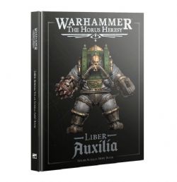 WARHAMMER: THE HORUS HERESY -  LIBER AUXILIA (ANGLAIS) -  AGE OF DARKNESS