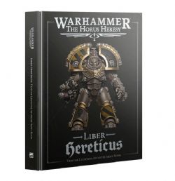 WARHAMMER: THE HORUS HERESY -  LIBER HERETICUS (ANGLAIS) -  AGE OF DARKNESS