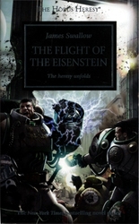 WARHAMMER: THE HORUS HERESY -  THE FLIGHT OF THE EISENSTEIN: THE HERESY UNFOLDS (V.A.) 04