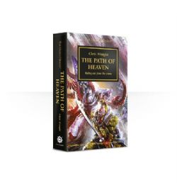 WARHAMMER: THE HORUS HERESY -  THE PATH OF HEAVEN: RIDING OUT FROM THE STORM (V.A.) 36