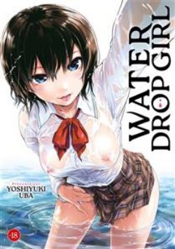 WATER DROP GIRL -  (V.F.)