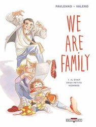 WE ARE FAMILY -  IL ETAIT DEUX PETITS HOMMES 01