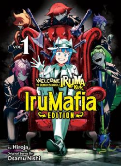 WELCOME TO DEMON SCHOOL! IRUMA-KUN -  (V.A.) -  IRUMAFIA EDITION 01