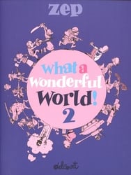 WHAT A WONDERFUL WORLD! 02