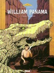 WILLIAM PANAMA -  L'INSTANT DU CROCODILE 02