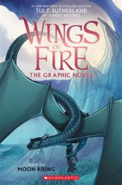 WINGS OF FIRE -  MOON RISING - THE GRAPHIC NOVEL (V.A.) 06
