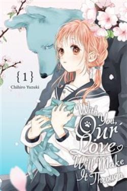 WITH YOU, OUR LOVE WILL MAKE IT THROUGH -  (V.A.) 01