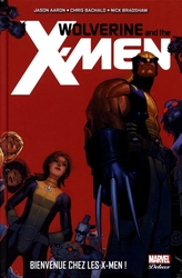 WOLVERINE AND THE X-MEN -  BIENVENUE CHEZ LES X-MEN ! 01