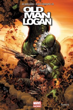 WOLVERINE -  JOURS DE COLÈRE -  OLD MAN LOGAN 06