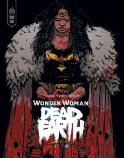 WONDER WOMAN -  DEAD EARTH (V.F.)