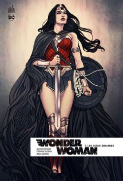 WONDER WOMAN -  LES DIEUX SOMBRES -  REBIRTH 07