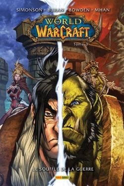 WORLD OF WARCRAFT -  LE SOUFFLE DE LA GUERRE (V.F.) -  WORLD OF WARCRAFT (2008) 03