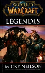 WORLD OF WARCRAFT -  LÉGENDES (V.F.) 12