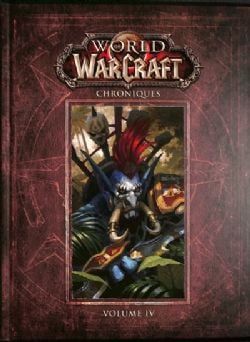 WORLD OF WARCRAFT -  (V.F.) -  WORLD OF WARCRAFT CHRONIQUES 04