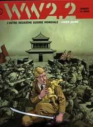 WW 2.2 -  CHIEN JAUNE -  L'AUTRE SECONDE GUERRE MONDIALE 06