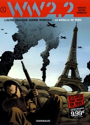 WW 2.2 -  LA BATAILLE DE PARIS -  L'AUTRE SECONDE GUERRE MONDIALE 01