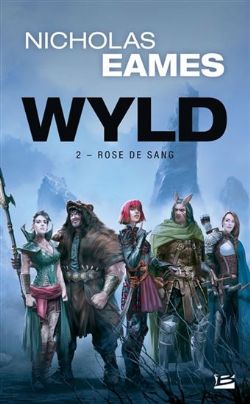 WYLD -  ROSE DE SANG (FORMAT POCHE) 02