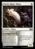 Wilds of Eldraine -  Cheeky House-Mouse // Squeak By