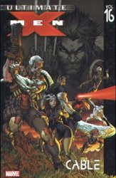 X-MEN -  CABLE TP -  ULTIMATE 16