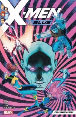 X-MEN -  CROSS TIME CAPERS TP -  X-MEN BLUE 03