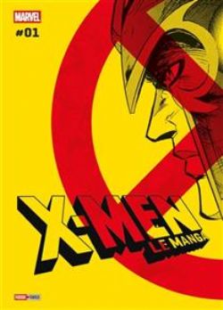 X-MEN : LE MANGA -  (V.F.) 01