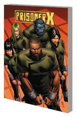 X-MEN -  PRISONER X TP -  AGE OF X-MAN