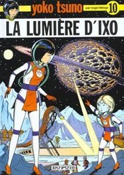 YOKO TSUNO -  LA LUMIÈRE D'IXO (V.F.) 10