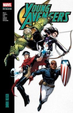 YOUNG AVENGERS -  DARK REIGN - 2006-2010 (V.A.) -  MODERN ERA EPIC COLLECTION 02