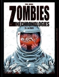 ZOMBIES -  LA PESTE -  ZOMBIES NECHNOROLOGIES 03