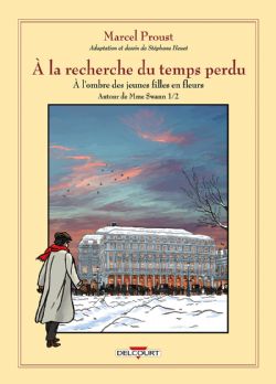 À LA RECHERCHE DU TEMPS PERDU -  À L'OMBRE DES JEUNES FILLES EN FLEURS - AUTOUR DE MME SWANN (V.F.) 01 07