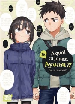 À QUOI TU JOUES, AYUMU ?! -  (V.F.) 16