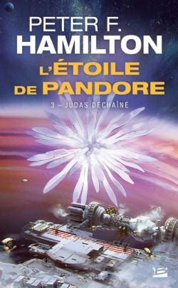 ÉTOILE DE PANDORE, L' -  JUDAS DÉCHAÎNÉ (NOUVELLE ÉDITION) 03