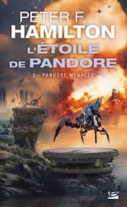 ÉTOILE DE PANDORE, L' -  PANDORE MENACÉE (NOUVELLE ÉDITION) 02