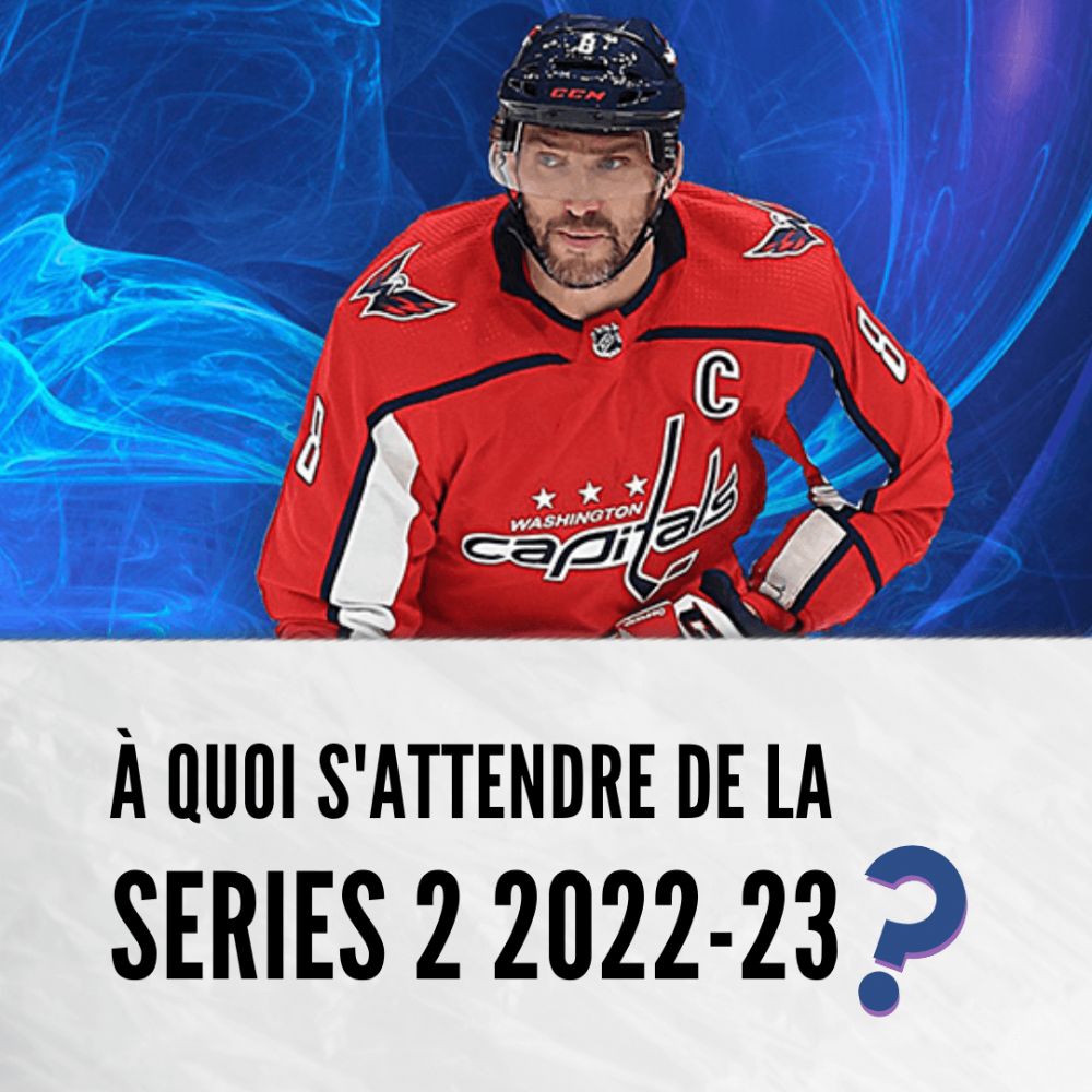 À quoi s'attendre de la UD hockey Series 2 2022-23?